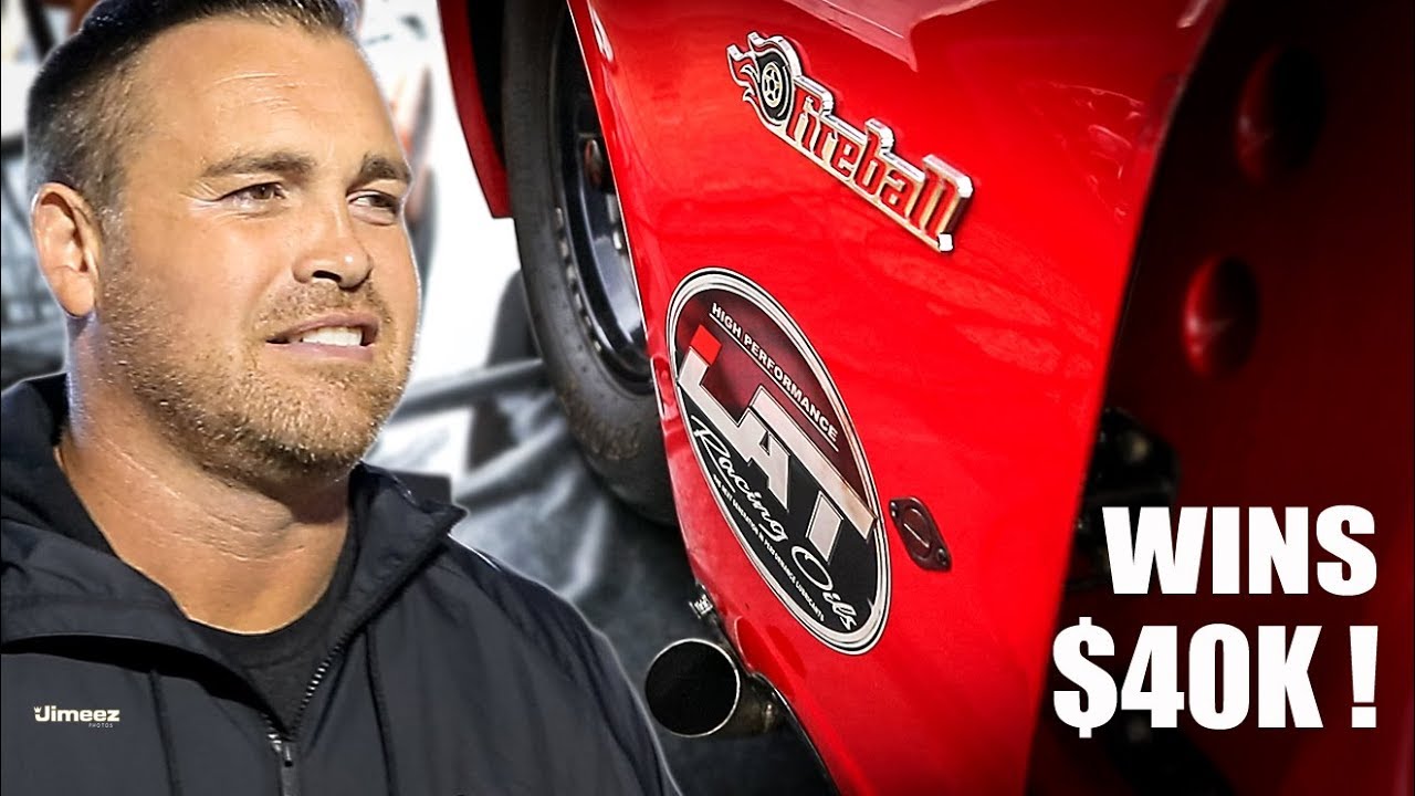 FIREBALL SCORCHES LARSON~LUTZ~LAFAWNDUH~THE 55~FOODSTAMPS! WINS $40K! RT66!