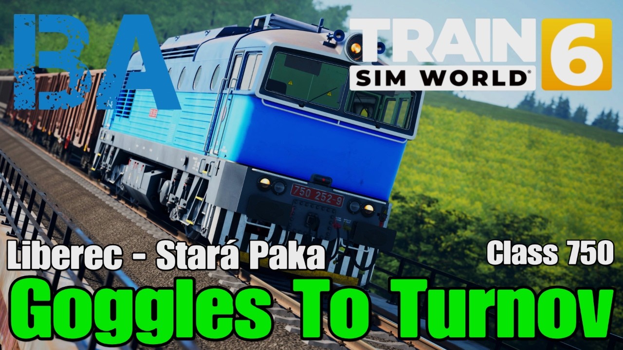 GOGGLES TO TURNOV - LIBEREC TO STARA PAKA - CLASS 750 - VECTOR SIMULATIONS - TRAIN SIM WORLD 6