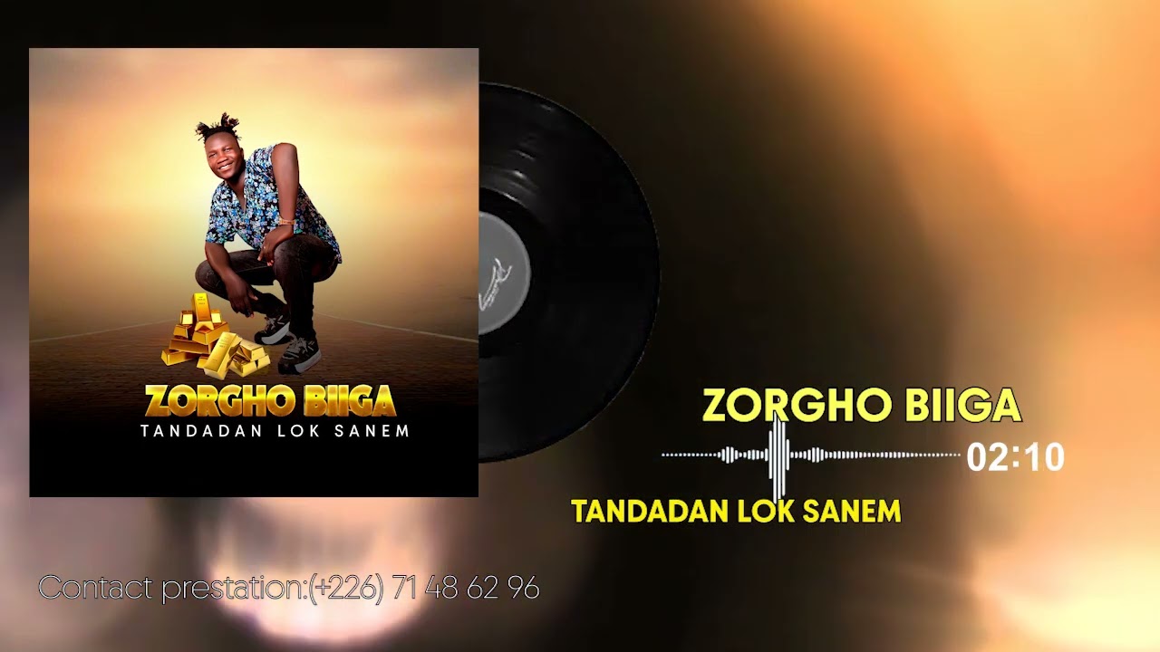 ZORGHO BIIGA-Tandadan Lok sanem(audio officiel)2025