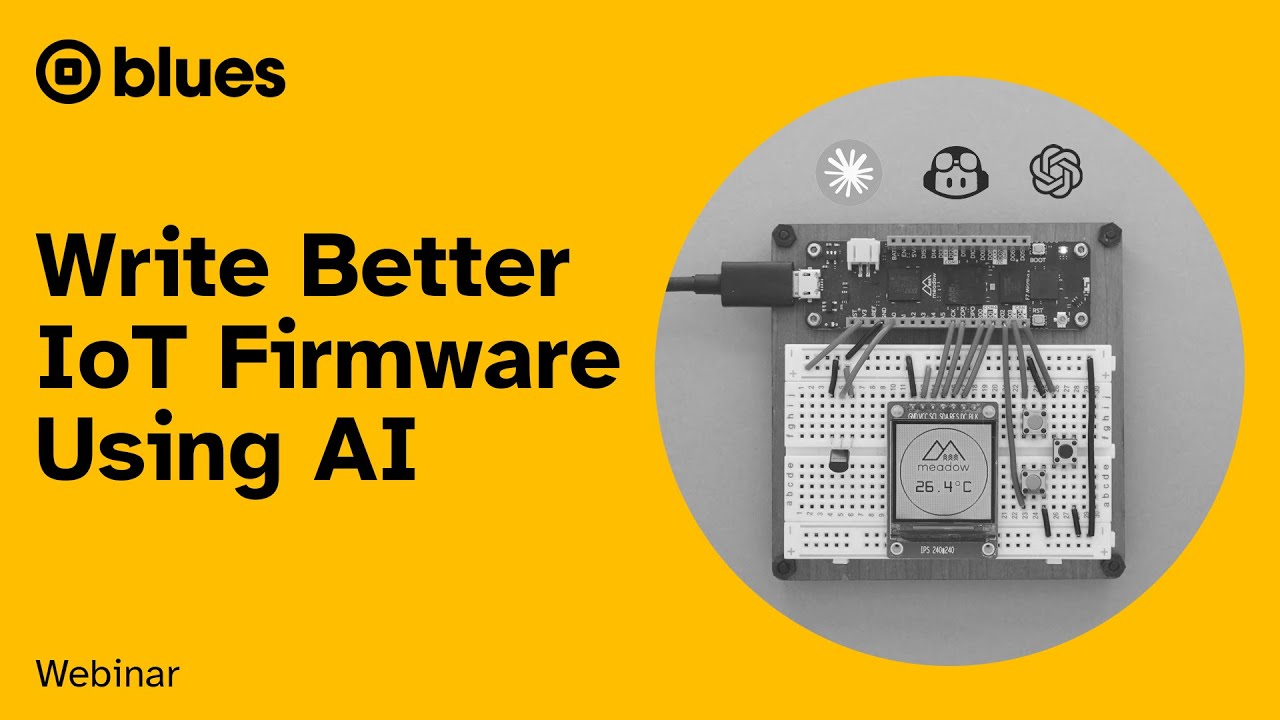 [Webinar] Write Better IoT Firmware Using AI