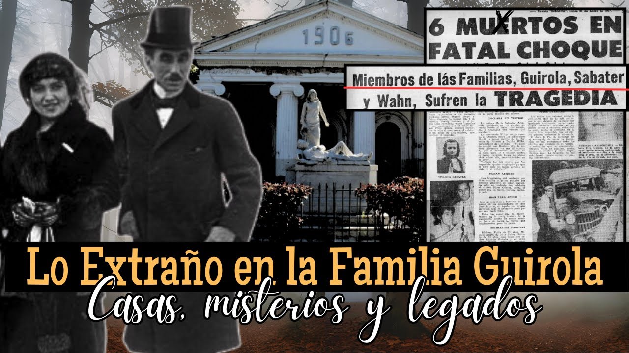 Lo EXTRAÑO en la FAMILIA GUIROLA: Casas, Misterios y legados.