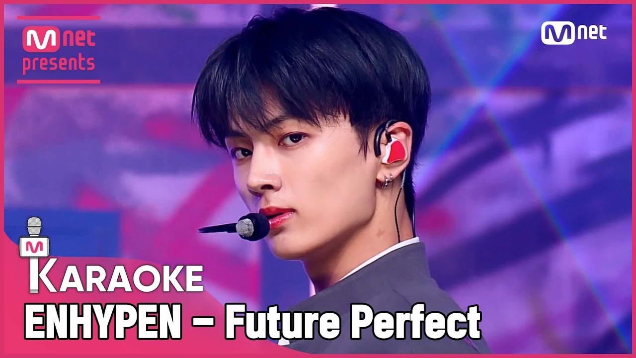 🎤 ENHYPEN - Future Perfect KARAOKE 🎤