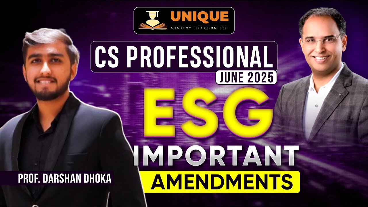 CS Professional || ESG Amendments - June 2025 || Supplement Sheet || Prof. Darshan Dhoka