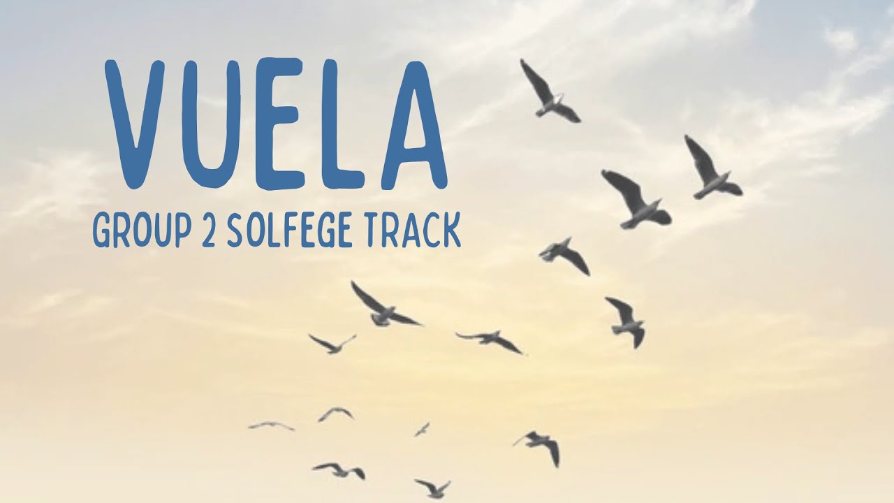 Vuela - Part 2 Solfege Practice Track
