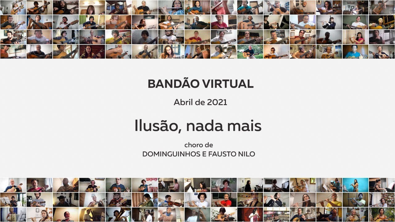 Bandão Virtual - Ilusão, nada mais