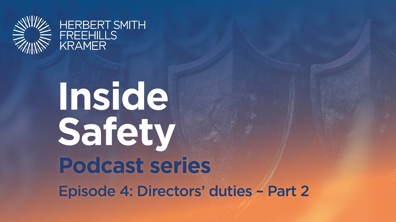 Inside Safety (Australia) EP4: Part 2 - Director's Duties