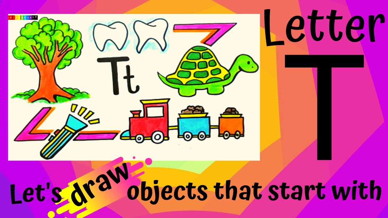 Let's draw objects that start with letter T