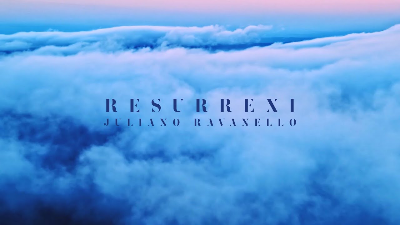RESURREXI • JULIANO RAVANELLO • GREGORIAN CHANTS