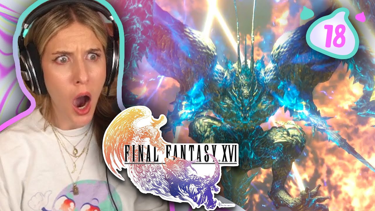 BAHAMUT FIGHT IS AMAZING - I CRIED! | Final Fantasy XVI (FFXVI, Final Fantasy 16, FF16) | Pt 18
