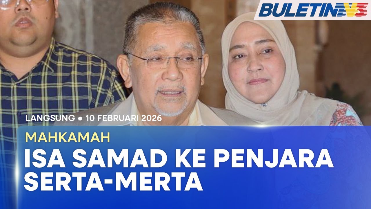 [LANGSUNG] Keputusan Rayuan Pendakwaan Terhadap Pembebasan Isa Samad | 10 Februari 2026