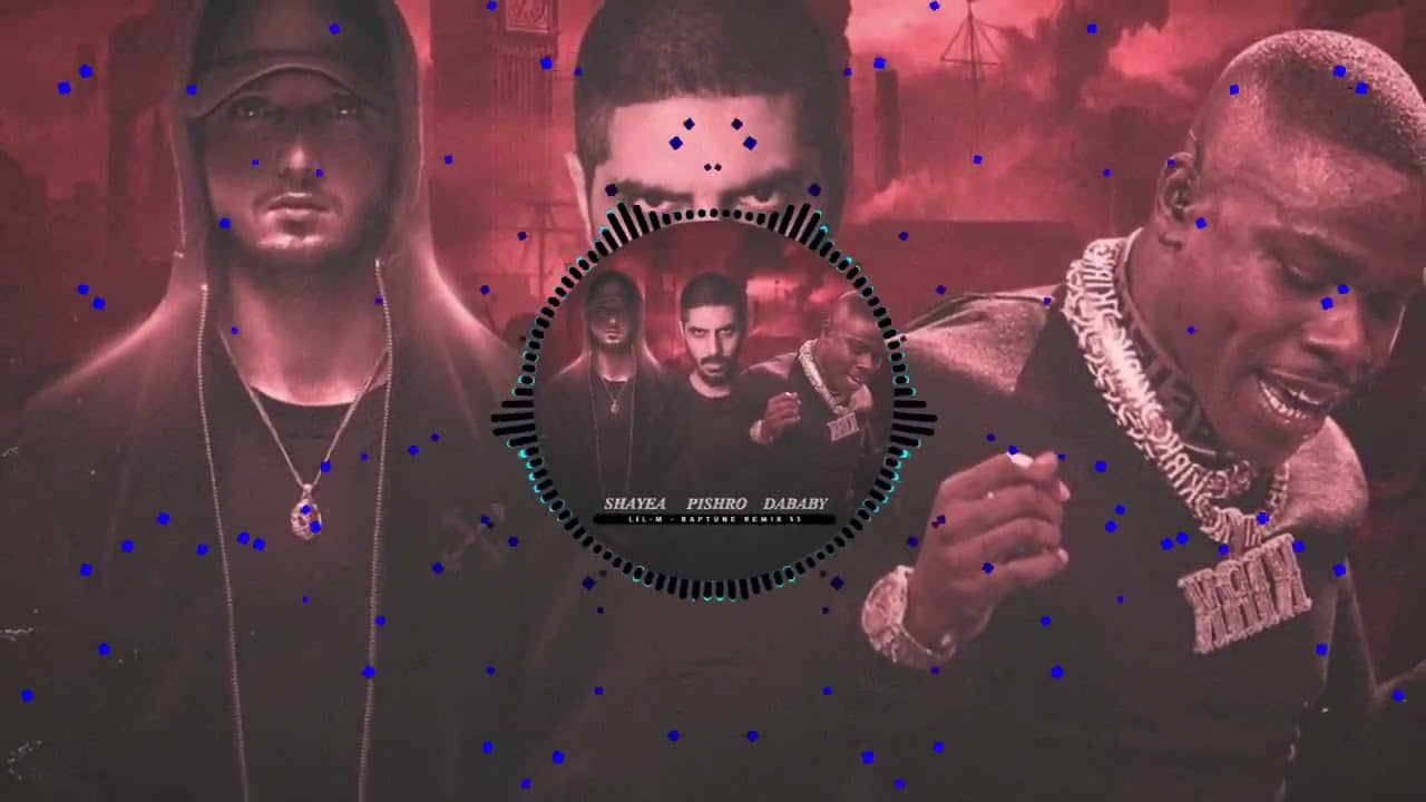 Lil-M - Raptune Remix S5 (Shayea X DaBaby X Pishro)