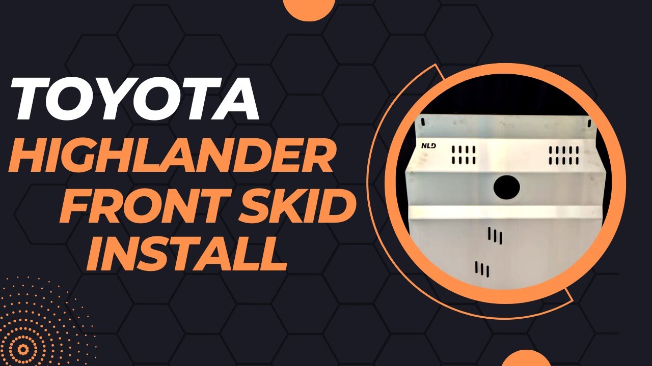 2014- 2019 Toyota Highlander Front Skid Plate install.