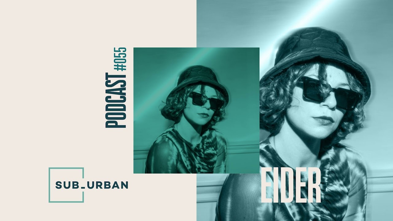 Soulful Afro House by Eider // Sub_Urban Music Radio 055