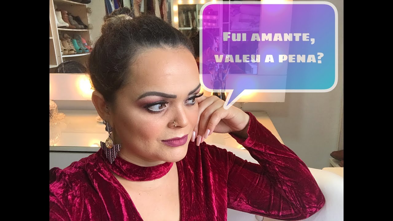 Fui amante, hoje sou esposa!!  