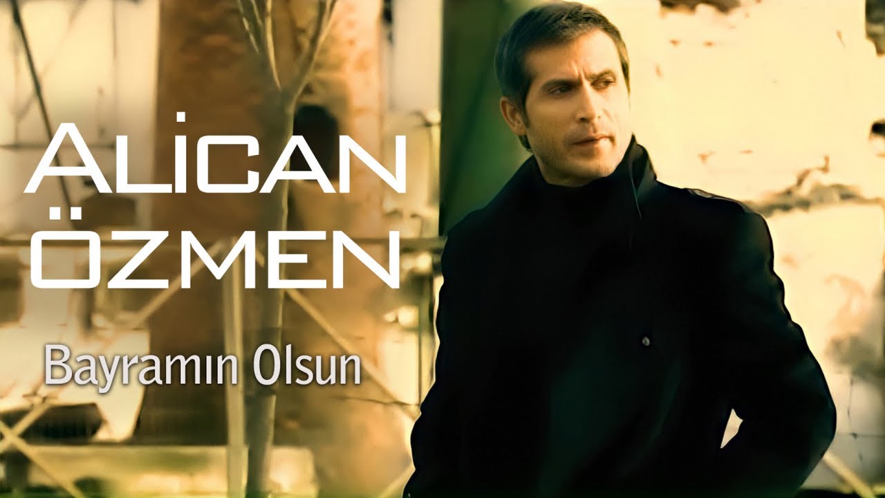 Alican Özmen - Bayramın Olsun - [Official Music Video © 2012 Medya Müzik ]