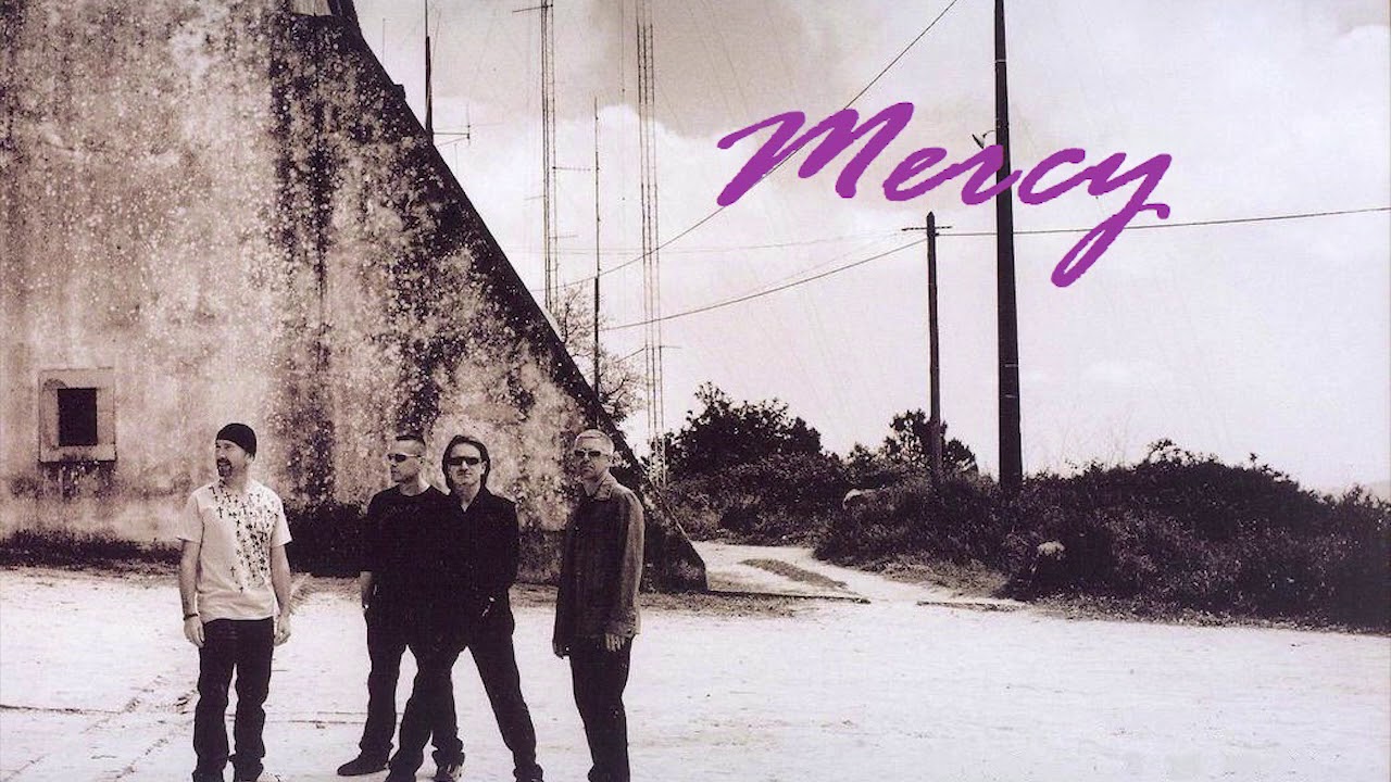 U2 - Mercy - Unreleased Track