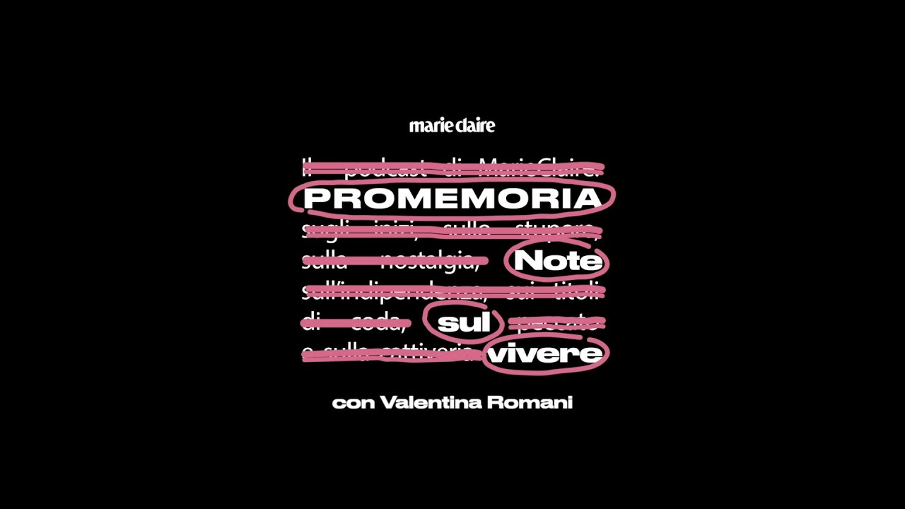 Promemoria Ep. 15 - Valentina Romani