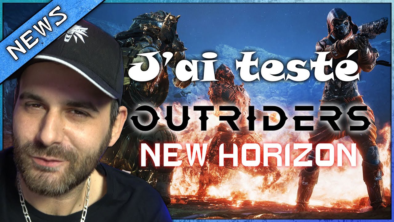 J'ai essayé NEW HORIZON l'énorme MAJ OUTRIDERS et c'est copieux !