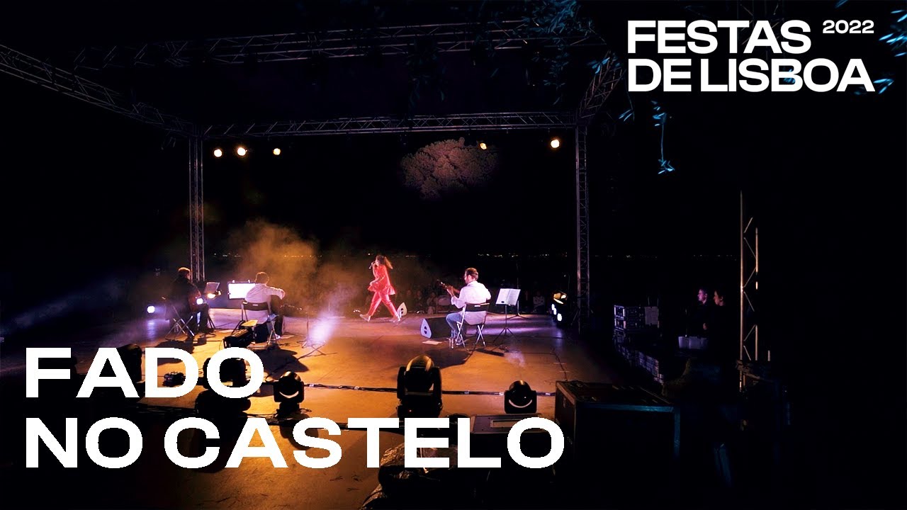 FESTAS DE LISBOA '22 - Fado no Castelo