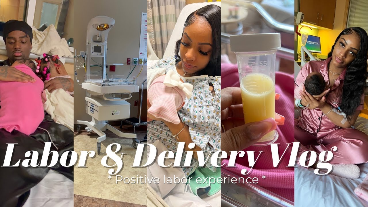 LABOR & DELIVERY VLOG *Positive laboring experience * 37 weeks pregnant