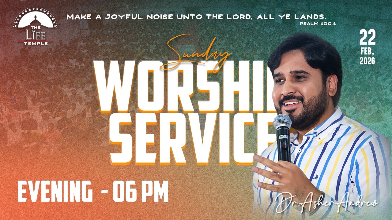 #SundayService Evening Worship Service live 22-02-2026 || Dr Asher Andrew || The Life Temple