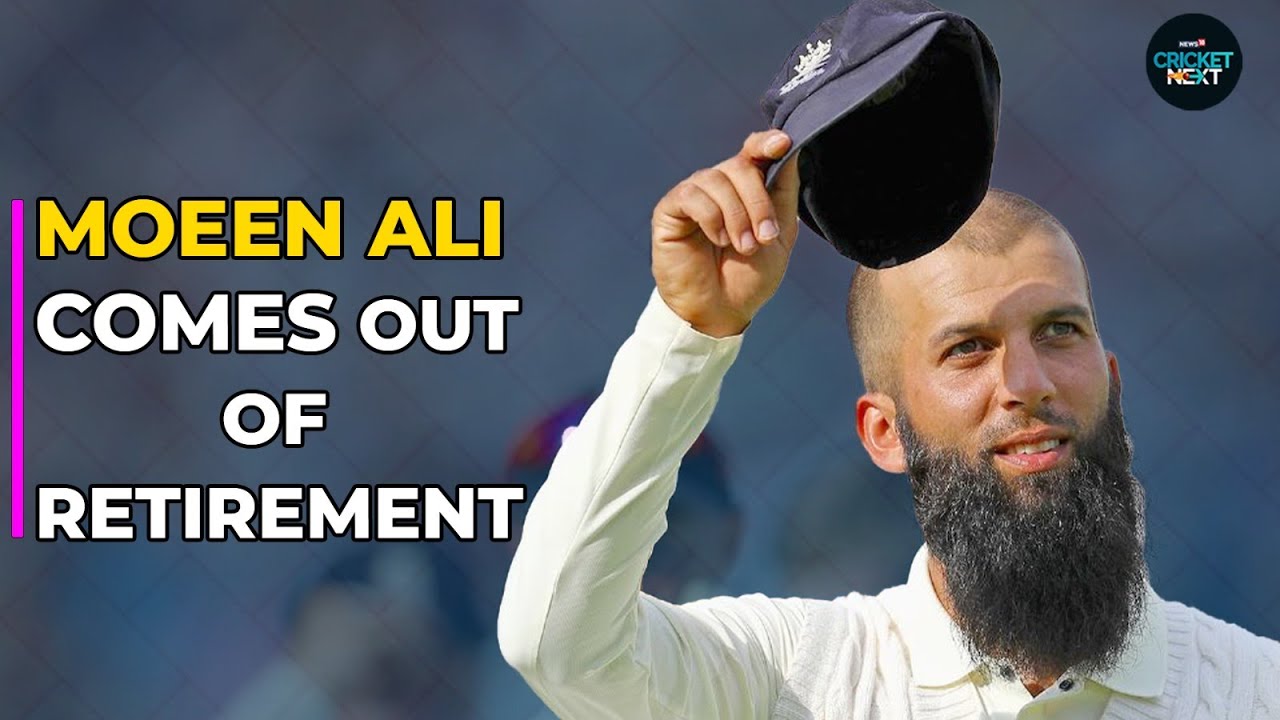 Moeen Ali Makes A Comeback From Retirement