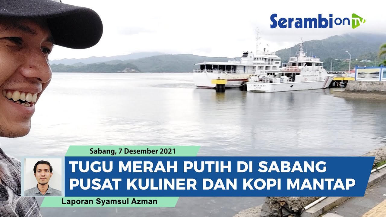 Tugu Merah Putih Sabang, Pesona di Pusat Kota Memanjakan Mata