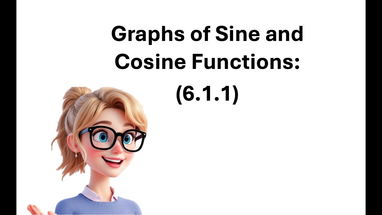 Graphs of Sine and Cosine (Openstax Precalc 6.1.1 part 1)