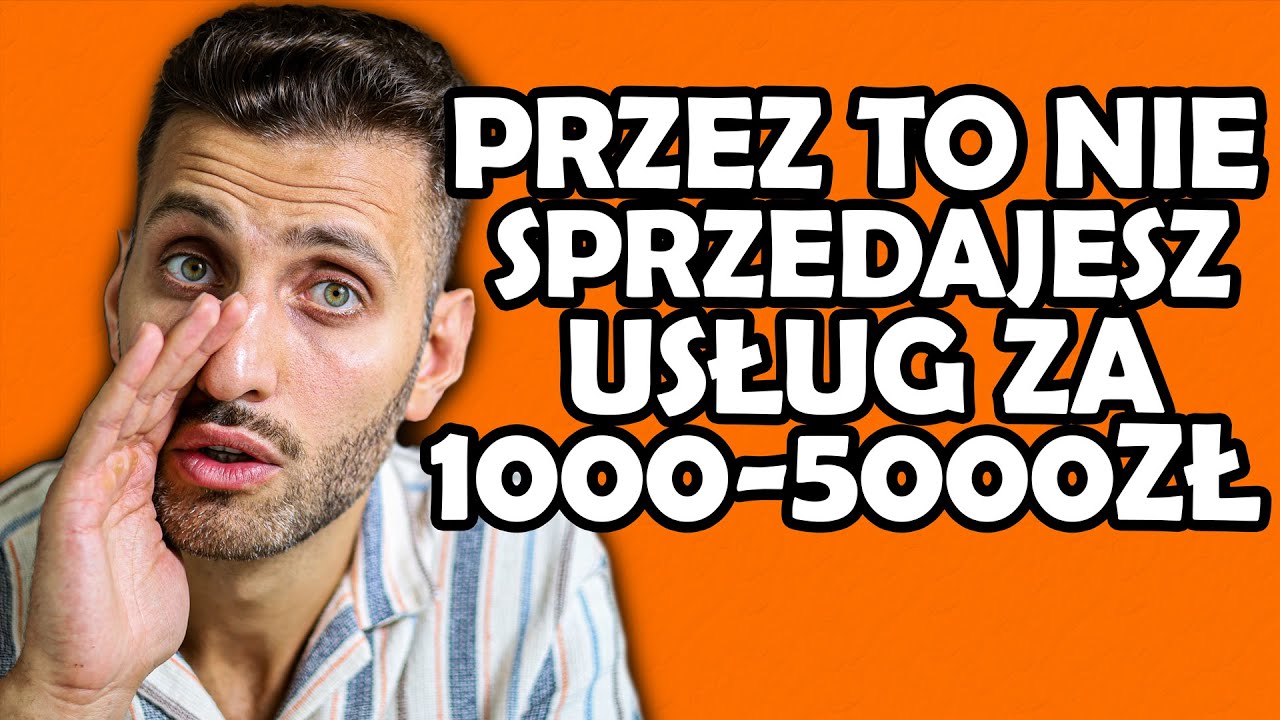 Jak sprzedawać&nbsp;za 1000-5000 PLN usługi i produkty cyfrowe?
