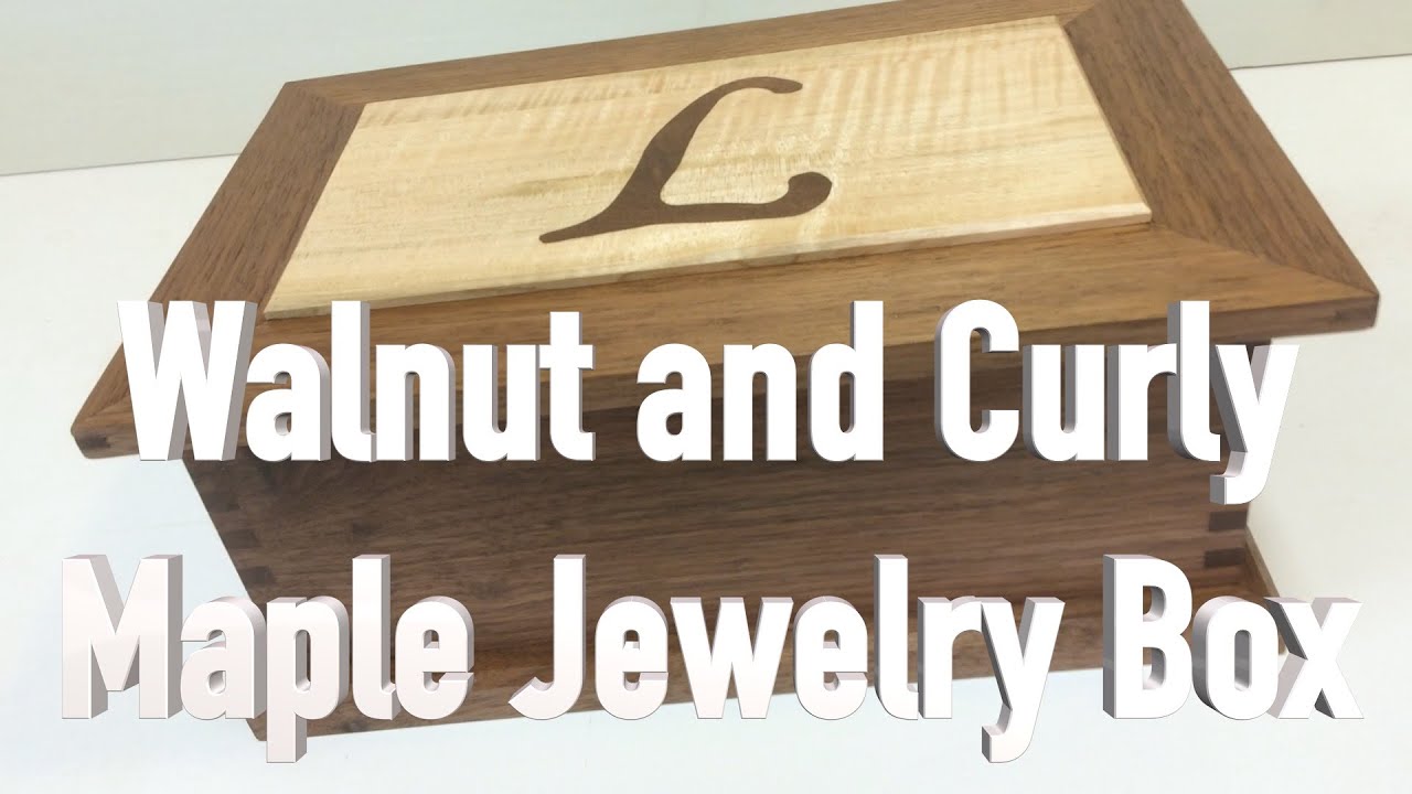 Walnut & Curly Maple Jewelry Box.  FarmCraft101