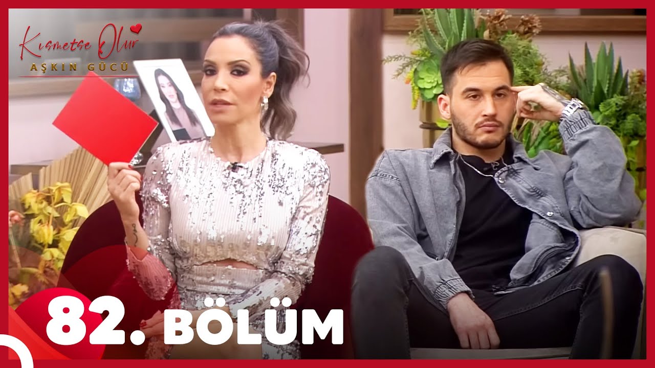 Kısmetse Olur: Aşkın Gücü 82. Bölüm