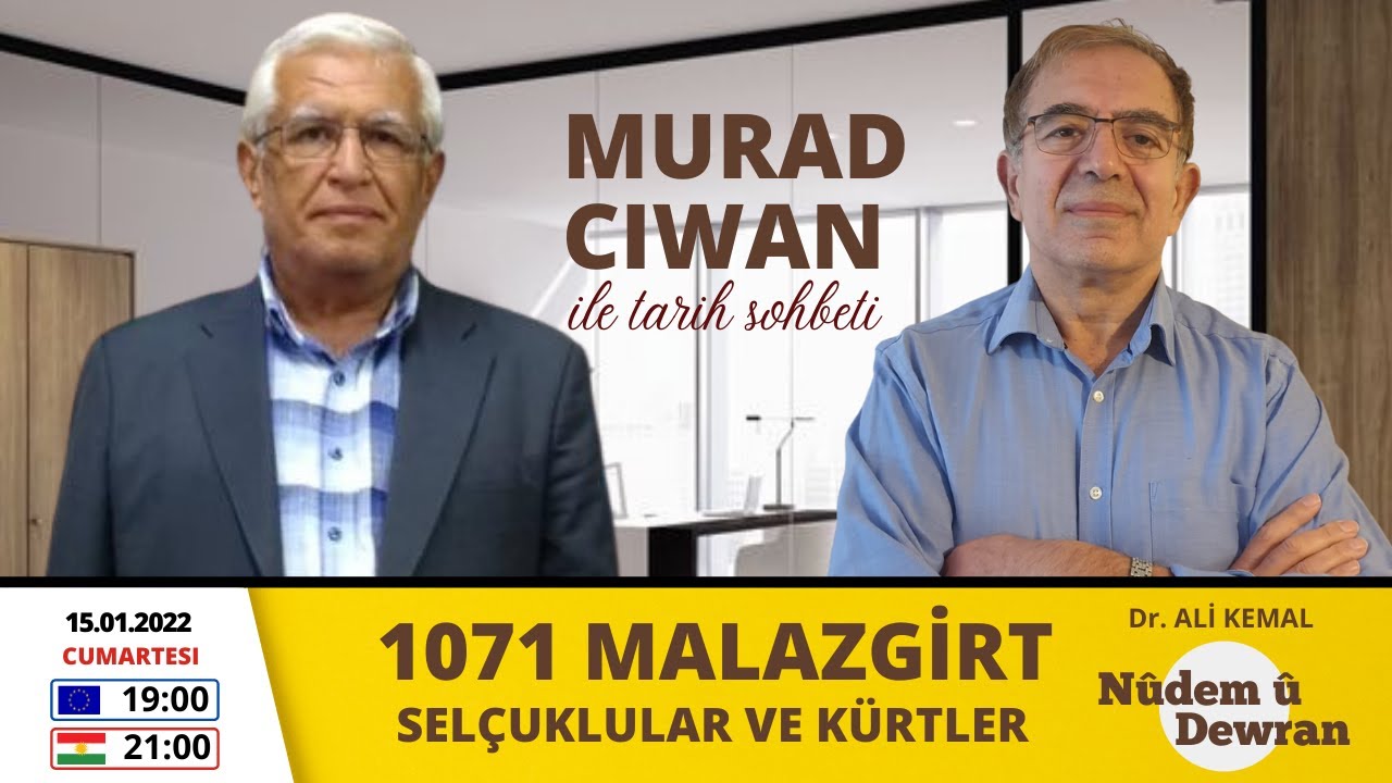 NÛDEM Û DEWRAN: MURAD CIWAN İLE TARİH SOHBETİ