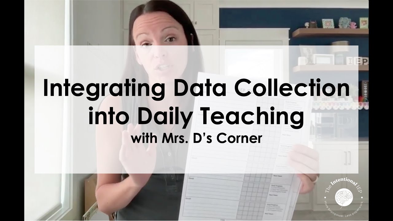 How to Incorporate Data Collection Into Lesson Plans | with The Intentional IEP
