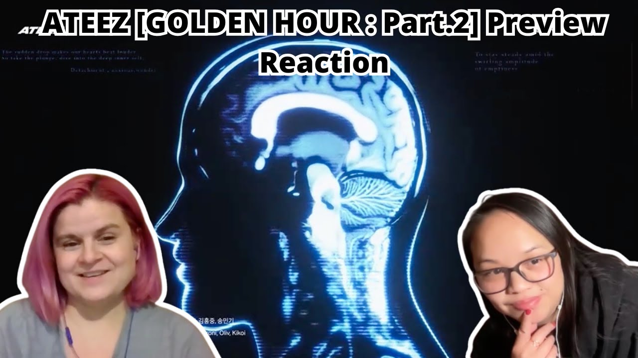 Two Baby Atiny first time watching ATEEZ(에이티즈) - [GOLDEN HOUR : Part.2] Preview  | Reaction