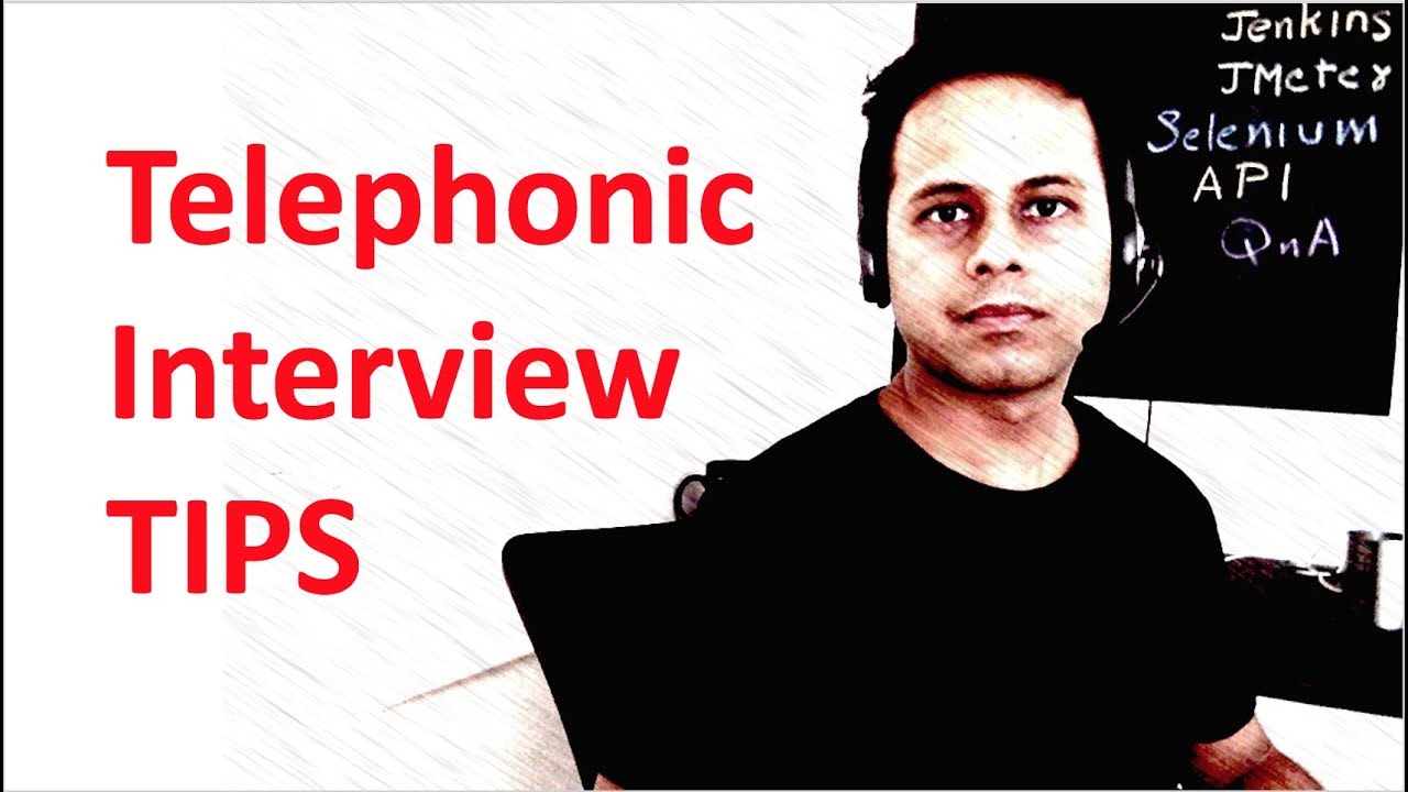 Telephonic Interview Tips