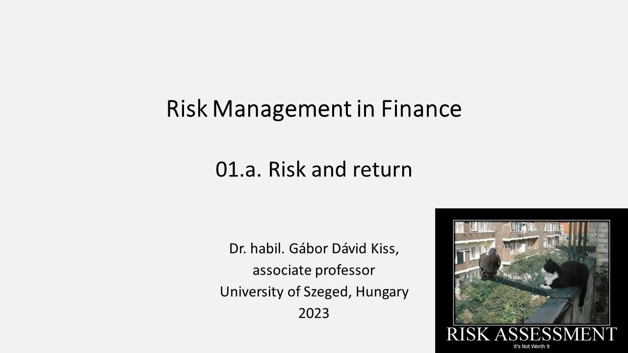 Risk Management in Finance: 1. Risk and return