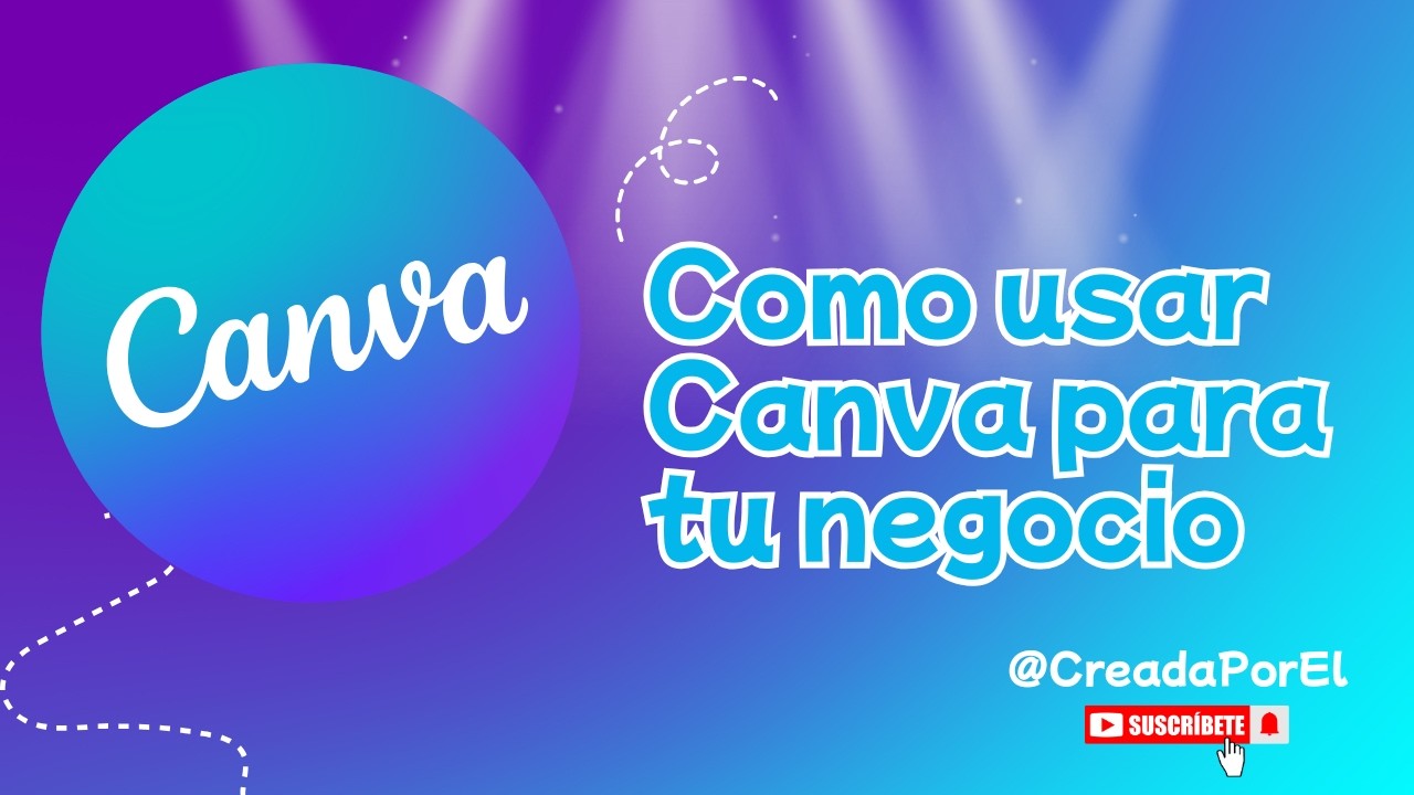 Como usar Canva para tu negocio