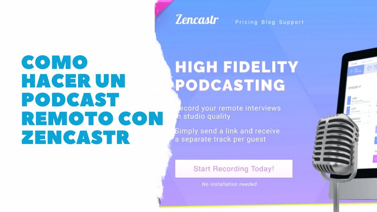 CÓMO GRABAR TU PODCAST CON ZENCASTR -  Tutorial