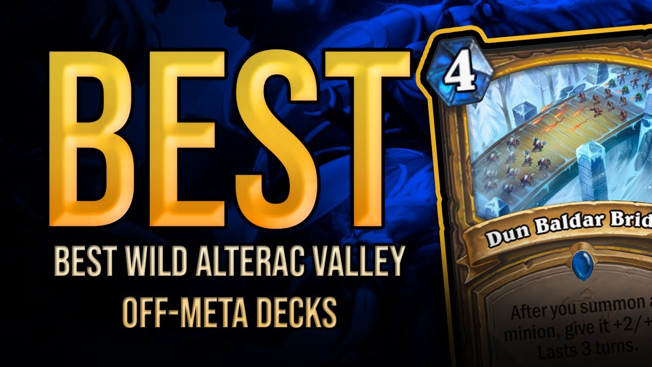 Best Off-Meta Decks | Fractured in Alterac Valley | Wild Hearthstone