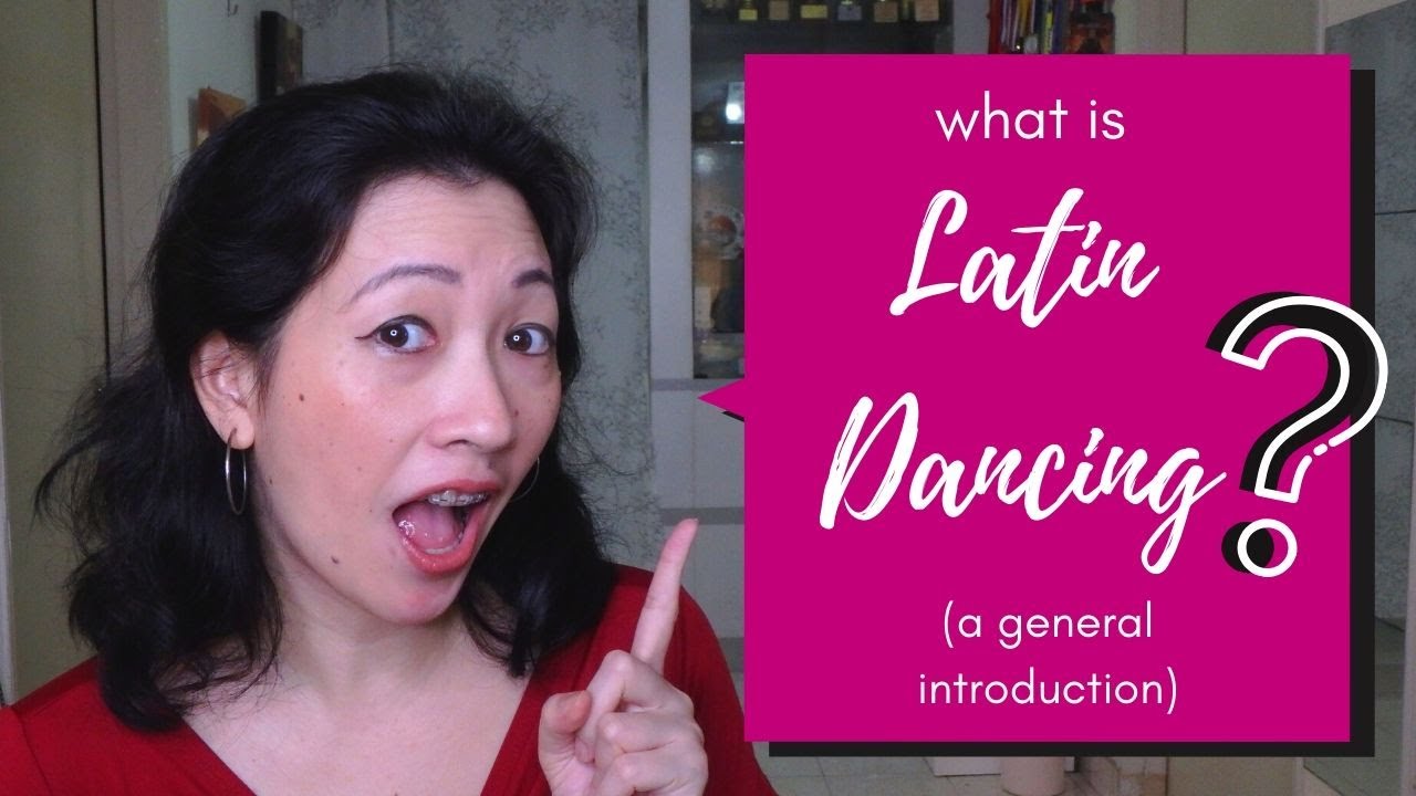 What is Latin Dancing? ~ A general introduction by Zyen
