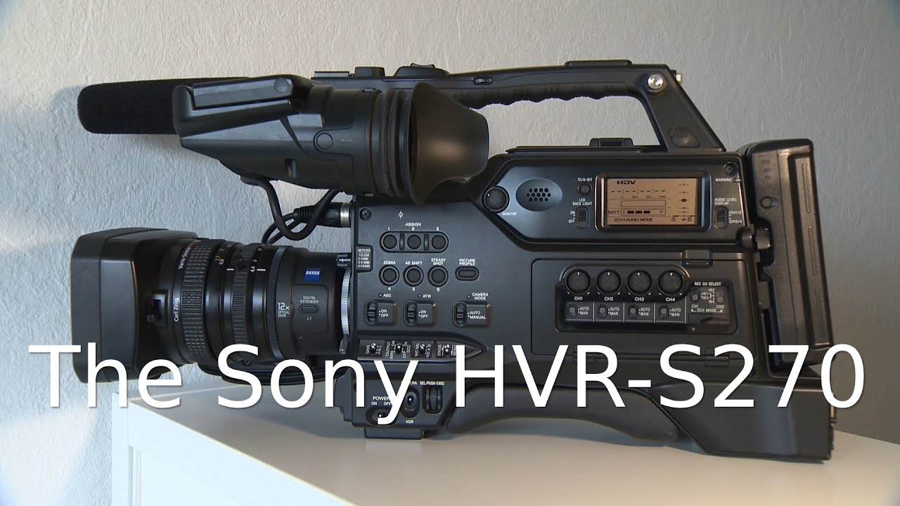 The Sony HVR-S270