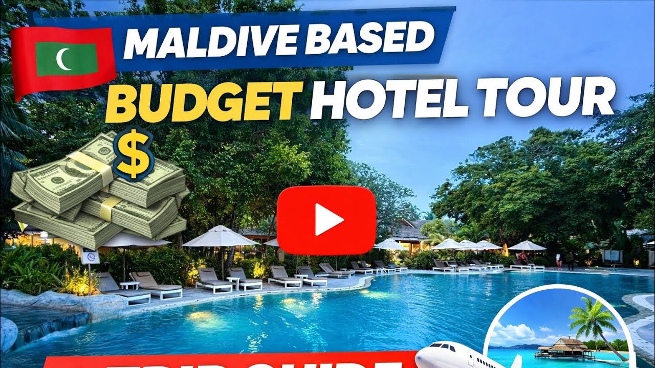 Top 10 hotel in Maldives, best budget hotel Maldives tour, and travel guide ￼