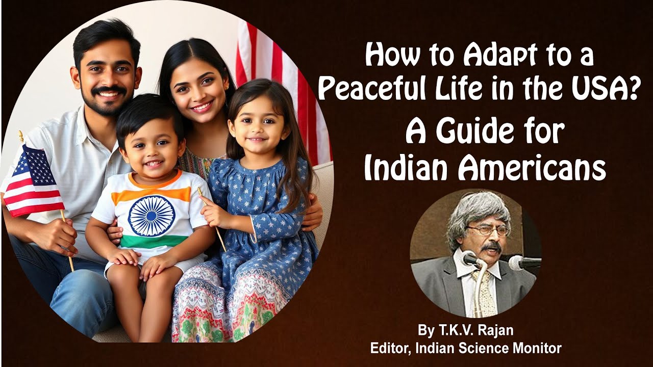 Indians in USA. Peaceful Life ? By TKV Rajan
