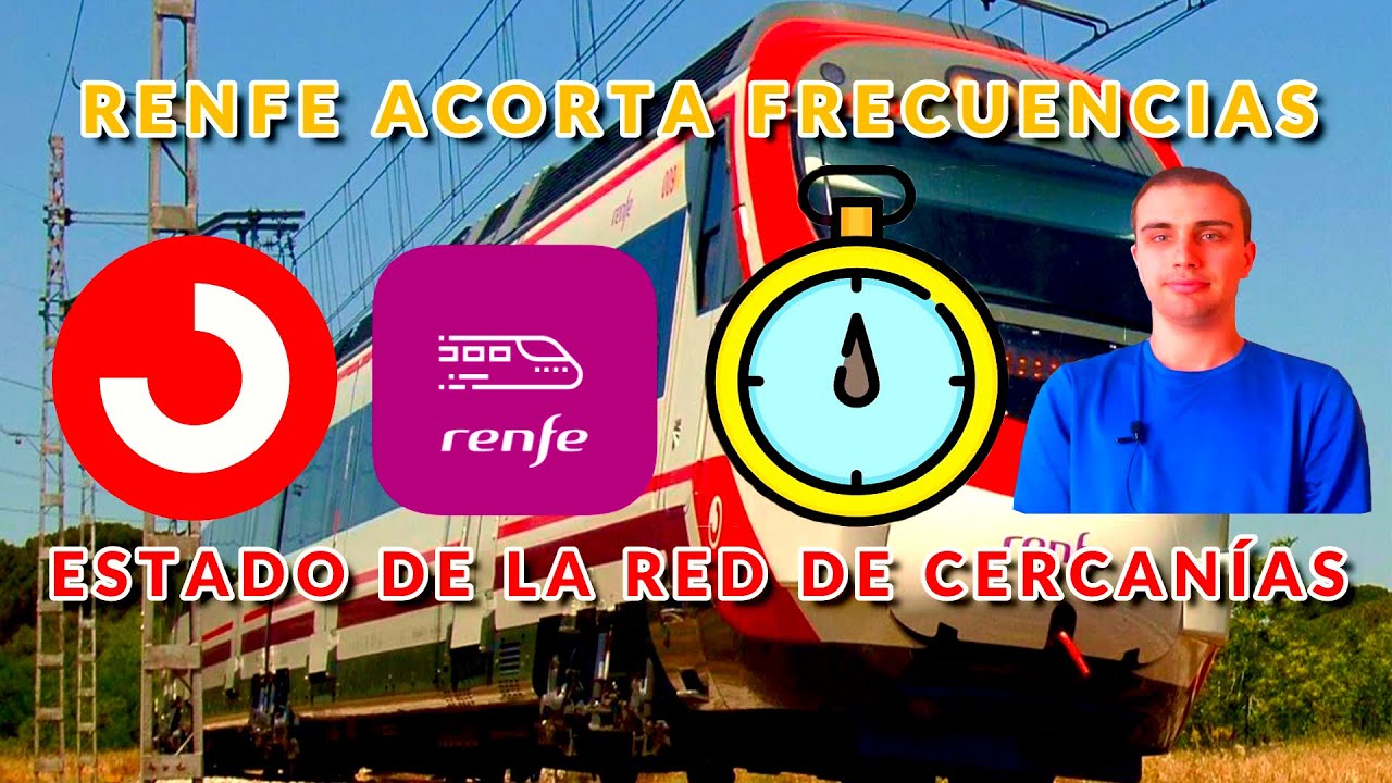 Renfe baja las frecuencias del Cercan&iacute;as y de trenes por el Covid - 19