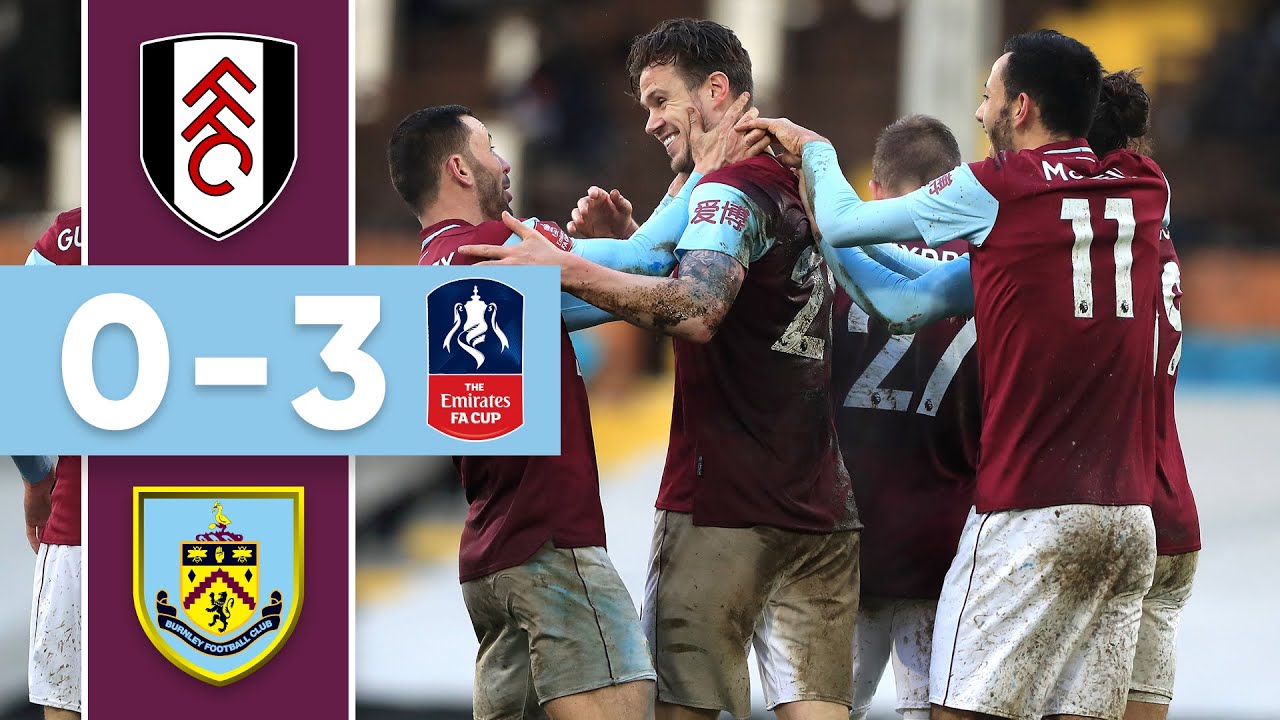 RODRIGUEZ & LONG SEND CLARETS TO 5TH ROUND | Fulham v Burnley | FA Cup 4th Round