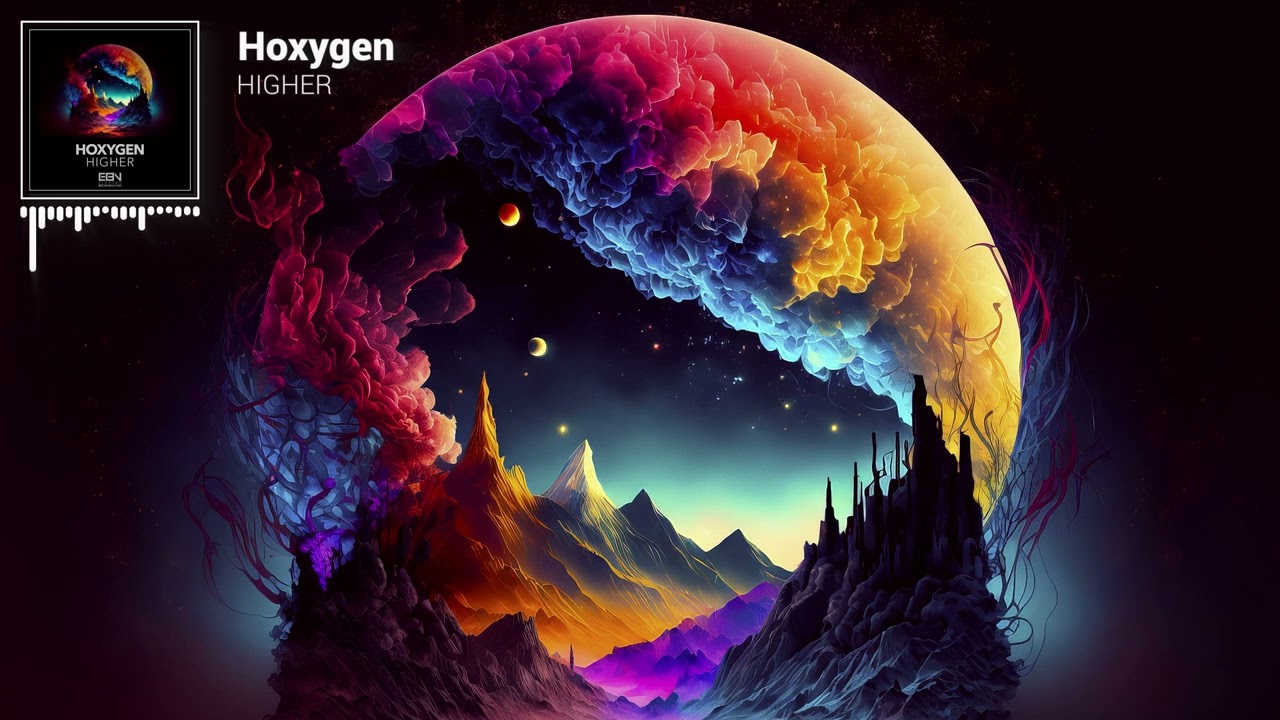 Hoxygen - Higher [Official Visualizer]