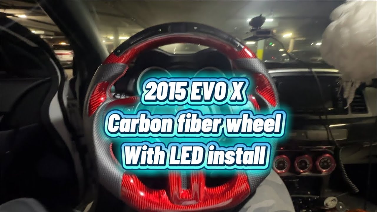 2015 EVO X Carbon Fiber Steering Wheel with LED Install | Full OEM Removal & Replacement Guide