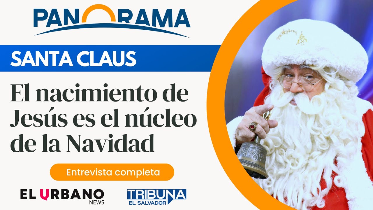 Santa Claus | Panorama (Retransmisión)