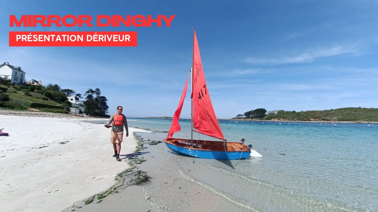 🔄Présentation dériveur : le MIRROR Dinghy un #dériveur anglais populaire idéal pour la randonnée🔄