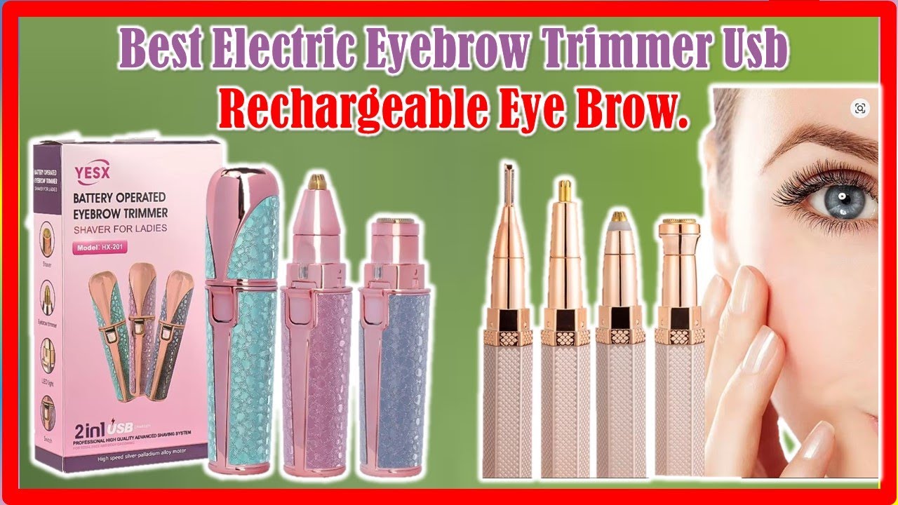 ✅Best Electric Eyebrow Trimmer Usb Rechargeable Eye Brow | Top | 2025.